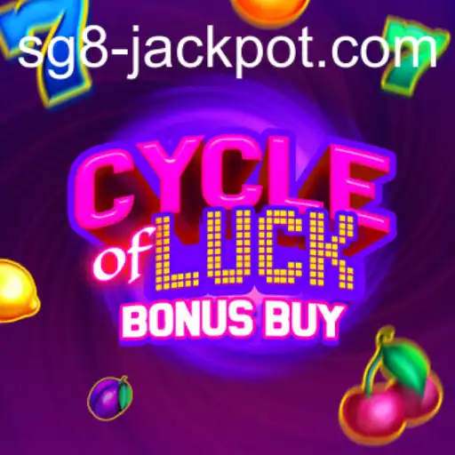 Cycle of Luck Bonus Buy and the SG8 Jackpot: A New Era in Online Gaming
