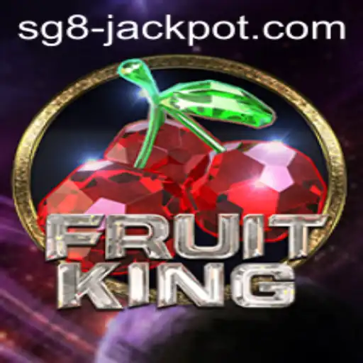 Discover the Excitement of FruitKing and the Thrilling SG8 Jackpot