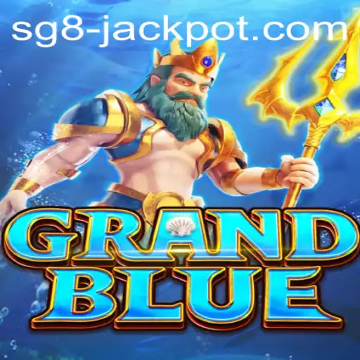 Exploring the Realm of GRANDBLUE and the Rise of the SG8 Jackpot