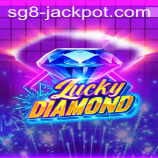 Unlock the Thrills of LuckyDiamond and the SG8 Jackpot