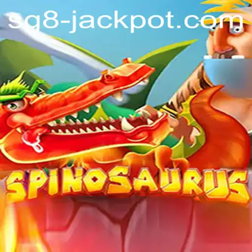 Discover the Thrill of Spinosaurus: A Deep Dive into the SG8 Jackpot Game