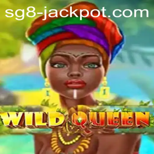 WildQueen SG8 Jackpot: Unleashing the Royal Adventure